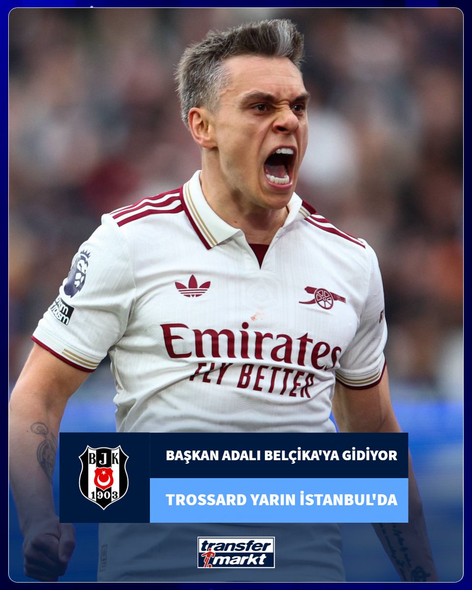 🛫Beşiktaş Başkanı Serdal Adalı, yarın Leandro Trossard için Belçika’ya gidiyor!